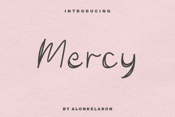 Mercy: A Handwritten Font for Bold Campaigns