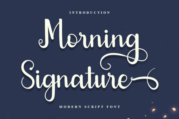 Morning Signature: A Refined Script Typeface
