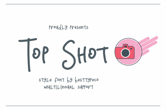 TopShot: A Whimsical Script Font for Branding